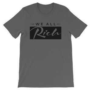 We All Rich T *Available in other colors*