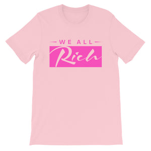 We All Rich T *Available in other colors*