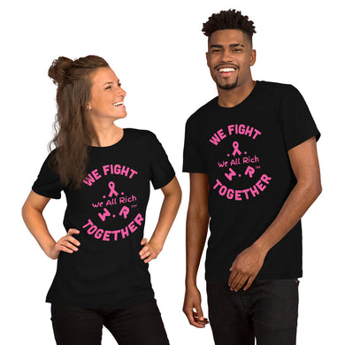 We Fight Together Unisex T-Shirt