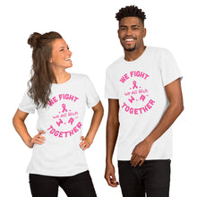 Load image into Gallery viewer, We Fight Together Unisex T-Shirt