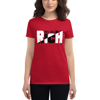 We All Rich Split Women's short sleeve t-shirt