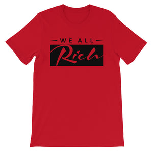 We All Rich T *Available in other colors*