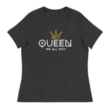 Load image into Gallery viewer, Queen Relaxed T-Shirt