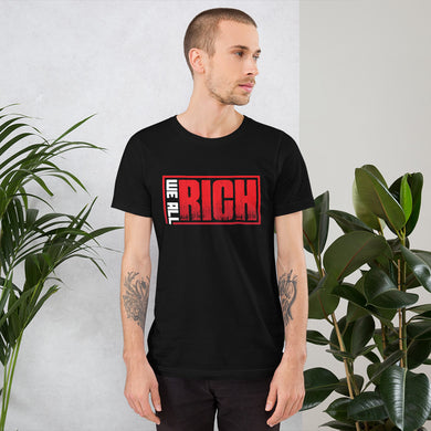 We All Rich  short-Sleeve Unisex T-Shirt